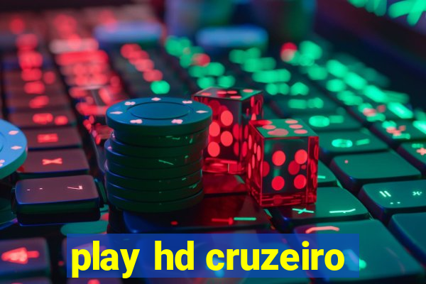 play hd cruzeiro